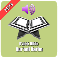 Qur’oni Karim O’zbek tilida (Quran Uzbek) mp3